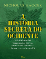 A historia secreta do ocidente nicholas hagger.pdf